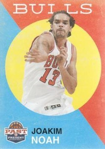 #154 Joakim Noah - Chicago Bulls - 2011-12 Panini Past & Present Basketball