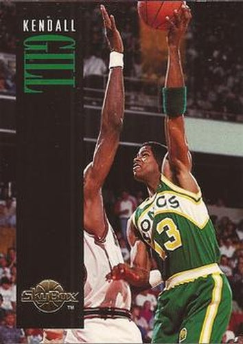 #154 Kendall Gill - Seattle SuperSonics - 1994-95 SkyBox Premium Basketball