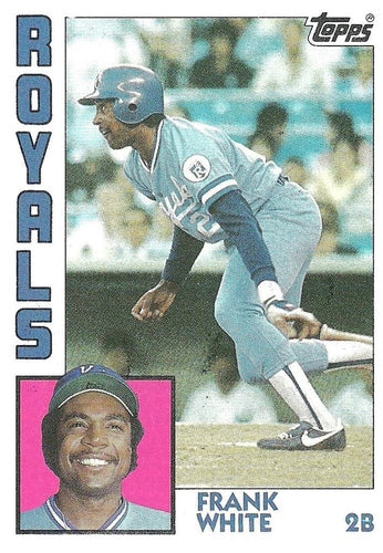 #155 Frank White - Kansas City Royals - 1984 Topps Baseball