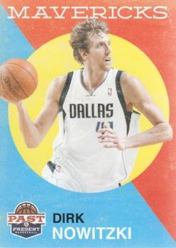 #155 Dirk Nowitzki - Dallas Mavericks - 2011-12 Panini Past & Present Basketball