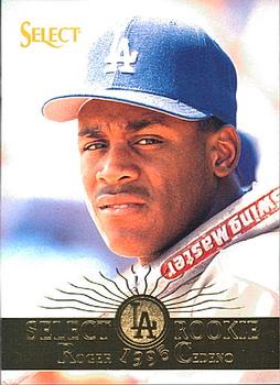 #155 Roger Cedeno - Los Angeles Dodgers - 1995 Select Baseball
