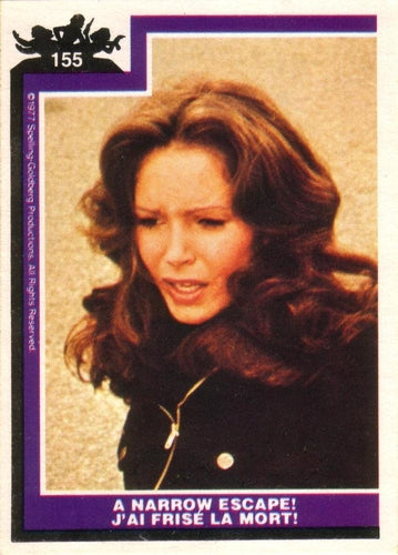 #155 A Narrow Escape! - 1977 O-Pee-Chee Charlie's Angels