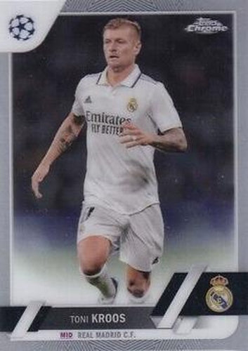 #156 Toni Kroos - Real Madrid CF - 2022-23 Topps Chrome UEFA Club Competitions Soccer