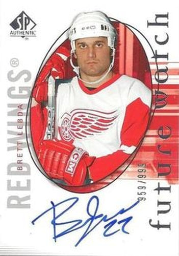 #156 Brett Lebda - Detroit Red Wings - 2005-06 SP Authentic Hockey