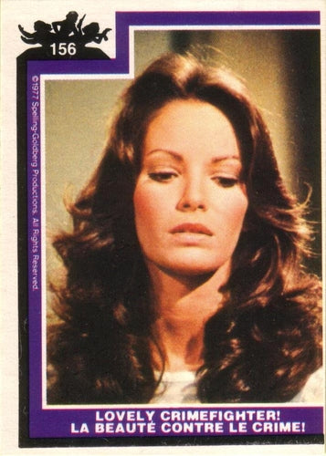 #156 Lovely Crime Fighter! - 1977 O-Pee-Chee Charlie's Angels