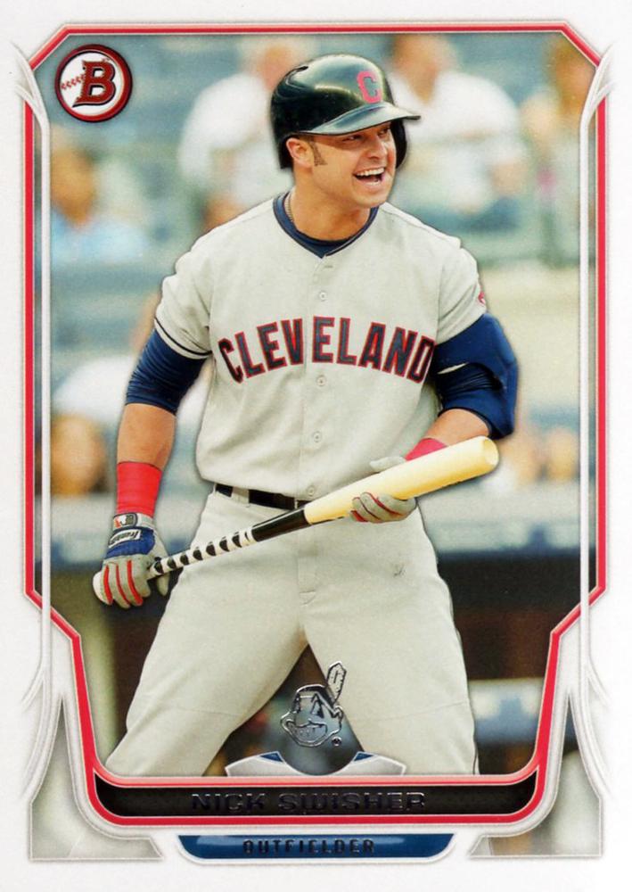 #156 Nick Swisher - Cleveland Indians - 2014 Bowman Baseball