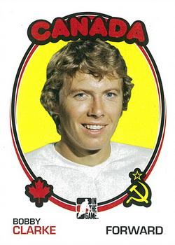 #156 Bobby Clarke - Canada - 2009-10 In The Game 1972 The Year In Hockey