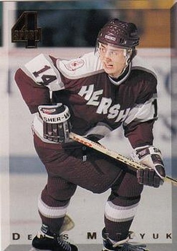#157 Denis Metlyuk - Hershey Bears / Philadelphia Flyers - 1994 Classic Four Sport