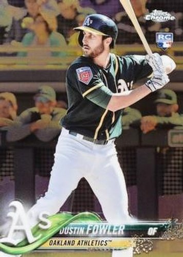 #157 Dustin Fowler - Oakland Athletics - 2018 Topps Chrome Baseball