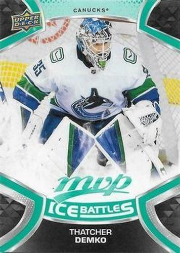 #157 Thatcher Demko - Vancouver Canucks - 2021-22 Upper Deck MVP - Ice Battles Hockey