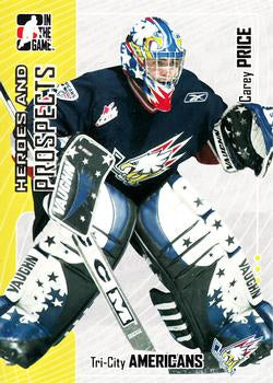 #157 Carey Price - Tri-City Americans - 2005-06 In The Game Heroes and Prospects Hockey