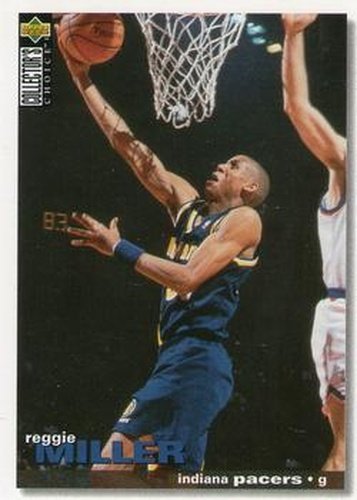 #157 Reggie Miller - Indiana Pacers - 1995-96 Collector's Choice Basketball