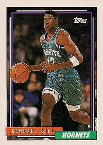 #158 Kendall Gill - Charlotte Hornets - 1992-93 Topps Basketball