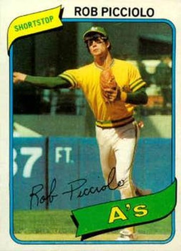 #158 Rob Picciolo - Oakland Athletics - 1980 Topps Baseball