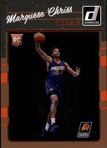 #158 Marquese Chriss - Phoenix Suns - 2016-17 Donruss Basketball