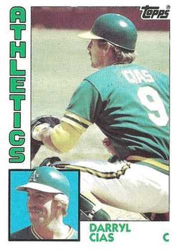 #159 Darryl Cias - Oakland Athletics - 1984 Topps Baseball