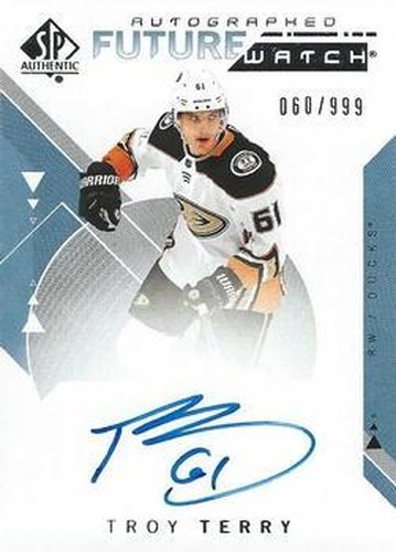 #159 Troy Terry - Anaheim Ducks - 2018-19 SP Authentic Hockey