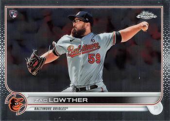 #159 Zac Lowther - Baltimore Orioles - 2022 Topps Chrome Baseball