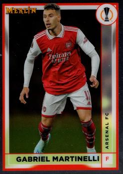 #15 Gabriel Martinelli - Arsenal FC - 2022-23 Merlin Chrome UEFA Club Competitions Soccer