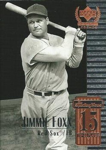 #15 Jimmie Foxx - Philadelphia Athletics - 1999 Upper Deck Century Legends Baseball