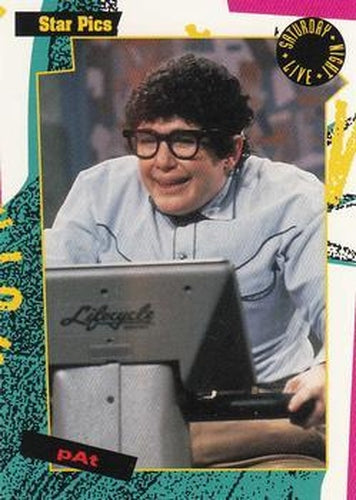 #15 Pat - 1992 Star Pics Saturday Night Live