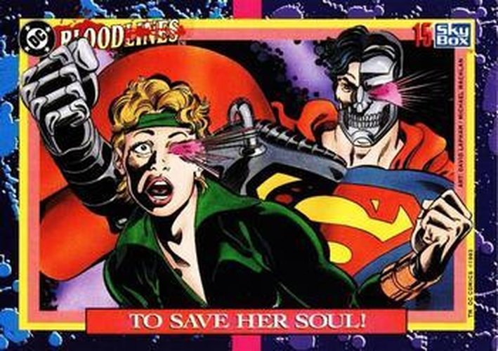 #15 To Save Her Soul! - 1993 SkyBox DC Comics Bloodlines