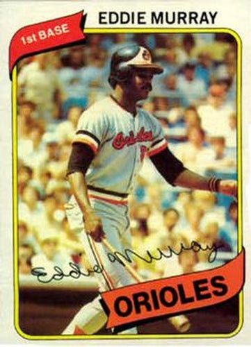 #160 Eddie Murray - Baltimore Orioles - 1980 Topps Baseball