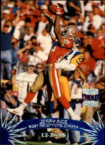 #160 Jerry Rice - San Francisco 49ers - 1996 Stadium Club Football