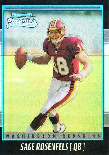 #160 Sage Rosenfels - Washington Redskins - 2001 Bowman Chrome Football