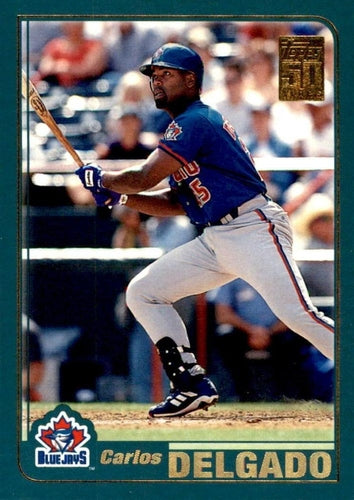 #160 Carlos Delgado - Toronto Blue Jays - 2001 Topps Baseball