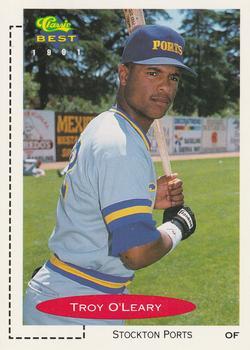 #160 Troy O'Leary - Stockton Ports - 1991 Classic Best Baseball