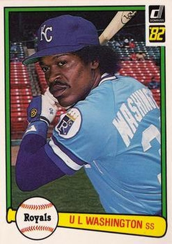 #160 U.L. Washington - Kansas City Royals - 1982 Donruss Baseball