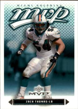 #161 Zach Thomas - Miami Dolphins - 2003 Upper Deck MVP Football