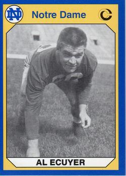#161 Al Ecuyer - Notre Dame Fighting Irish - 1990 Collegiate Collection Notre Dame Football