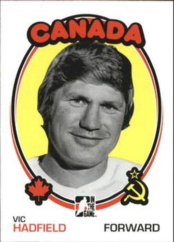 #162 Vic Hadfield - Canada - 2009-10 In The Game 1972 The Year In Hockey