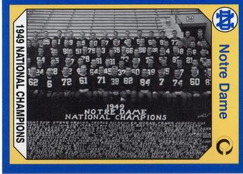 #162 1949 National Champions - Notre Dame Fighting Irish - 1990 Collegiate Collection Notre Dame Football