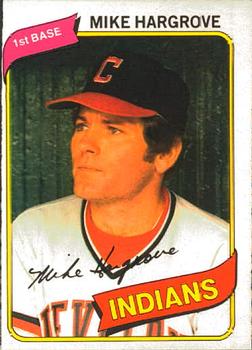 #162 Mike Hargrove - Cleveland Indians - 1980 O-Pee-Chee Baseball