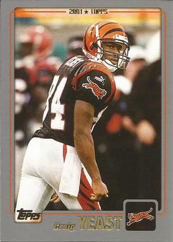 #162 Craig Yeast - Cincinnati Bengals - 2001 Topps Football