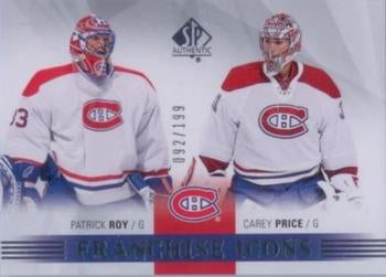 #162 Patrick Roy / Carey Price - Montreal Canadiens - 2015-16 SP Authentic Hockey