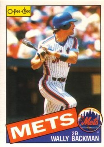 #162 Wally Backman - New York Mets - 1985 O-Pee-Chee Baseball