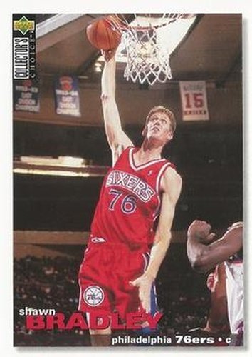 #162 Shawn Bradley - Philadelphia 76ers - 1995-96 Collector's Choice Basketball