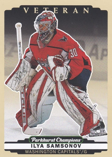 #162 Ilya Samsonov - Washington Capitals - 2022-23 Parkhurst Champions Hockey
