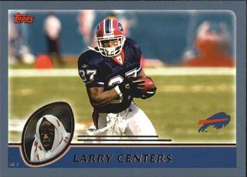 #162 Larry Centers - Buffalo Bills - 2003 Topps Football
