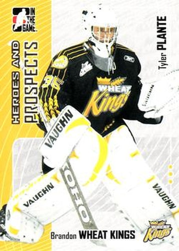 #162 Tyler Plante - Brandon Wheat Kings - 2005-06 In The Game Heroes and Prospects Hockey