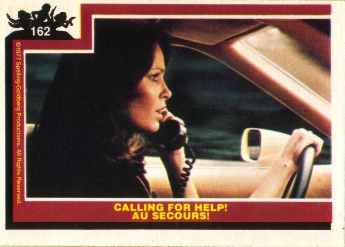 #162 Calling for Help! - 1977 O-Pee-Chee Charlie's Angels
