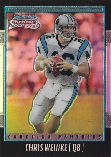 #162 Chris Weinke - Carolina Panthers - 2001 Bowman Chrome Football