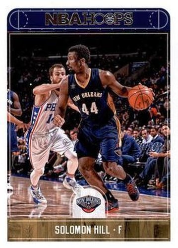 #163 Solomon Hill - New Orleans Pelicans - 2017-18 Hoops Basketball