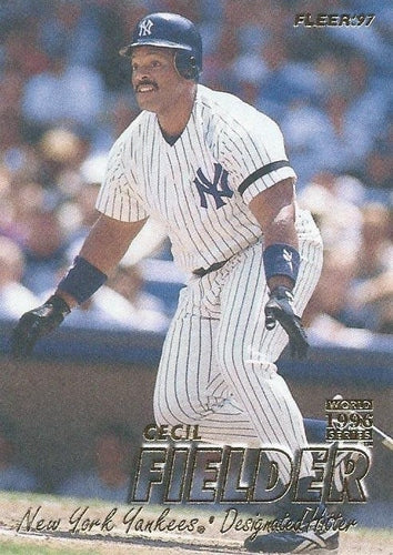 #164 Cecil Fielder - New York Yankees - 1997 Fleer Baseball