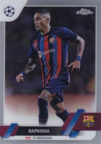#164 Raphinha - FC Barcelona - 2022-23 Topps Chrome UEFA Club Competitions Soccer