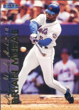 #164 Brian McRae - New York Mets - 1999 Fleer Tradition Baseball